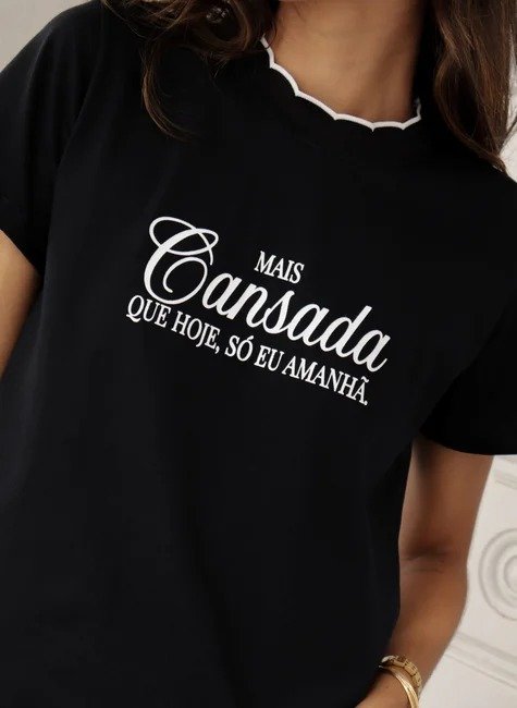 Tshirt Mais Cansada